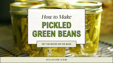 How to Make Pickled Green Beans