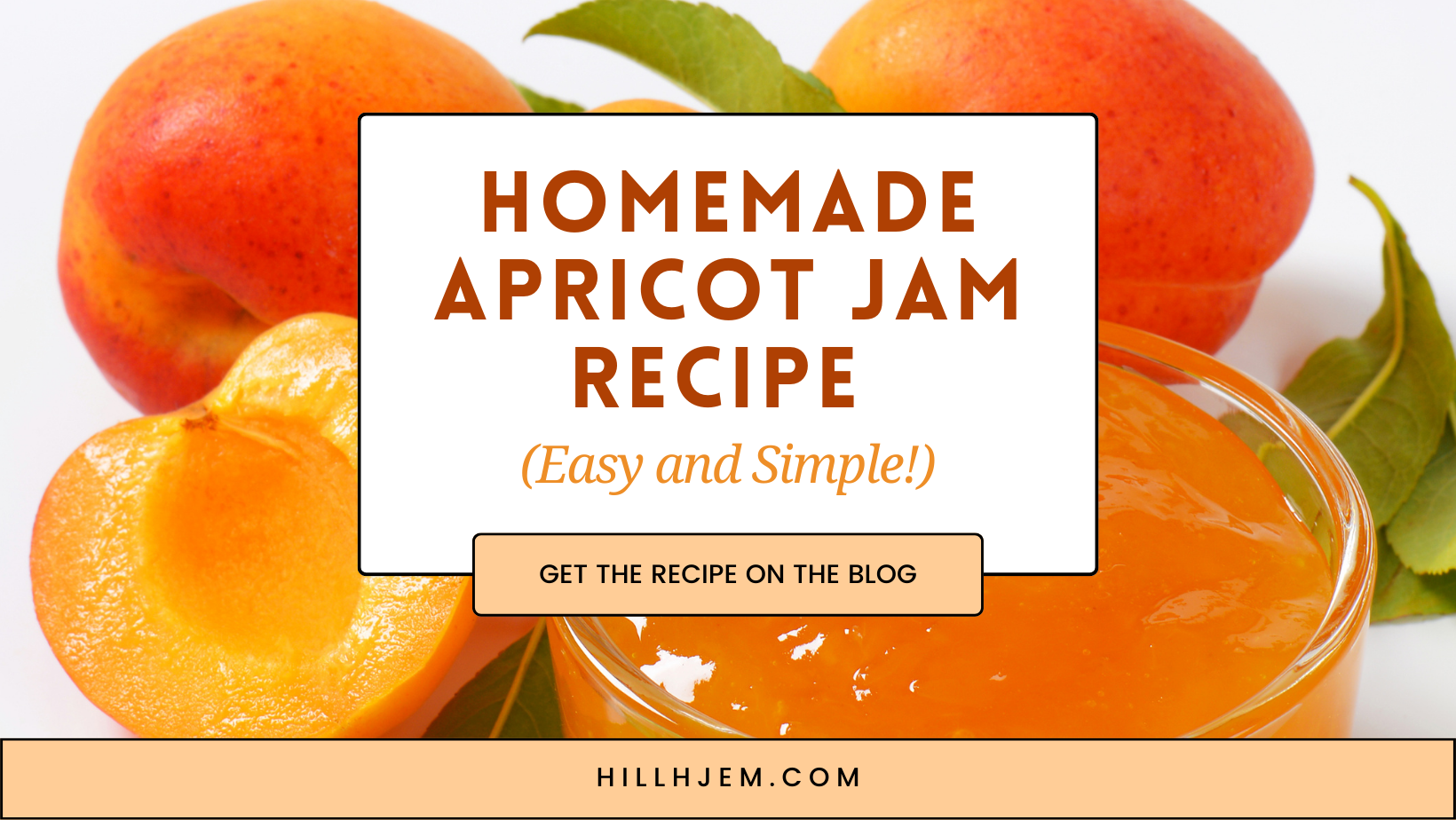 Homemade Apricot Jam Recipe (Easy and Simple!)